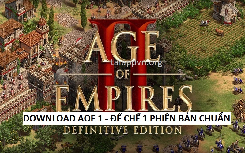 Age of Empires (Đế Chế Xanh / AoE 1)