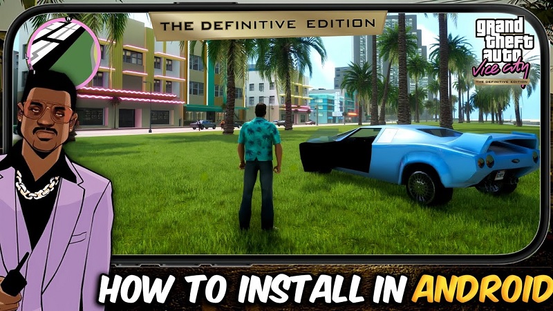 GTA Vice City APK - phiên bản dành riêng cho điện thoại