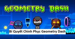 Bí Quyết Chinh Phục Geometry Dash APK Thần Tốc - Hướng Dẫn Cách Chơi tại Tải App - taiappvn.org